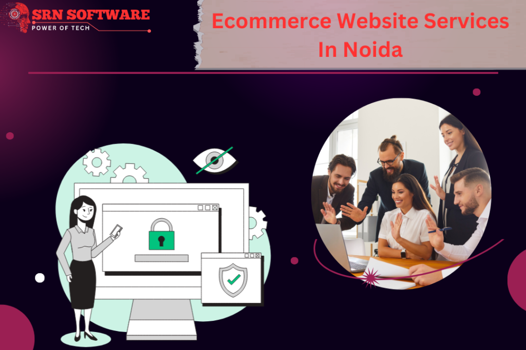 Ecommerce Website Services in Noida