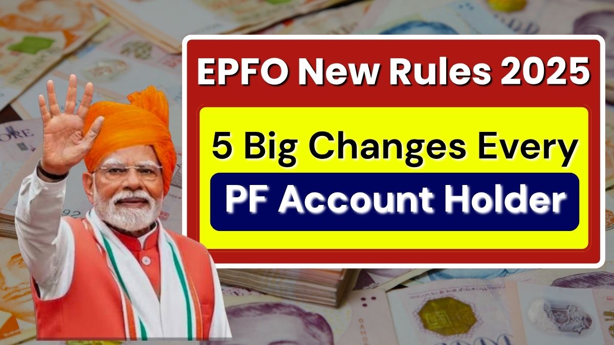 EPFO New Rules 2025