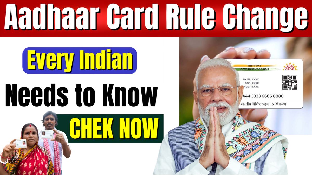 Aadhaar Card Rule Change 2025